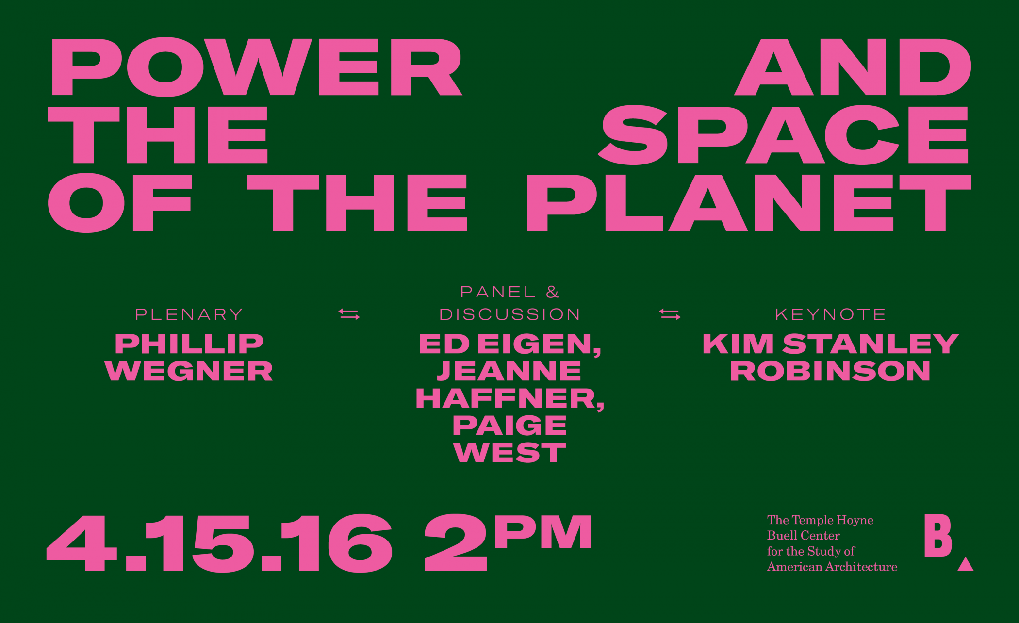 Pink bold capitalized text on a dark green background reads "POWER AND SPACE OF THE PLANET" and includes information about time, location, and participants of the event